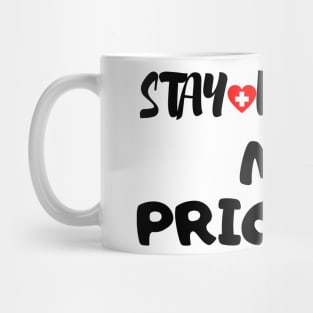 Stay Healthy My Priority Mug